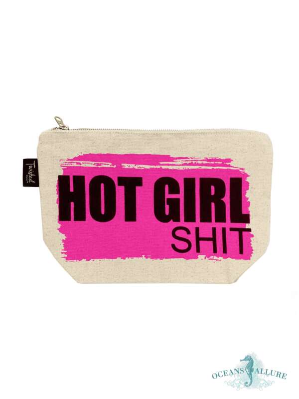 Hot Girl Shit Bitch Bag